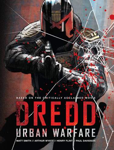 DREDD: Urban Warfare