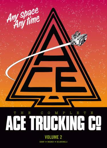 The Complete Ace Trucking: Volume 2