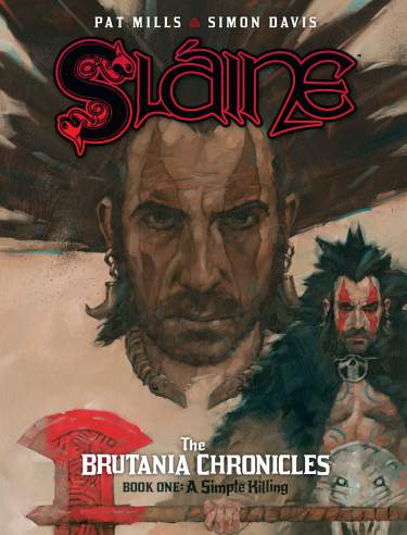 Sláine: The Brutania Chronicles - Book 1