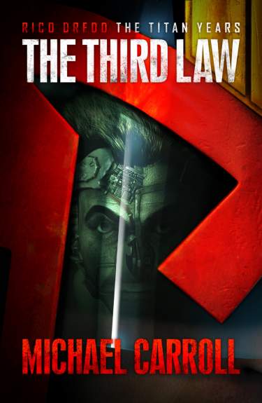 Rico Dredd: The Titan Years - The Third Law