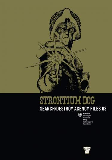 Strontium Dog: S/D Agency Files 03