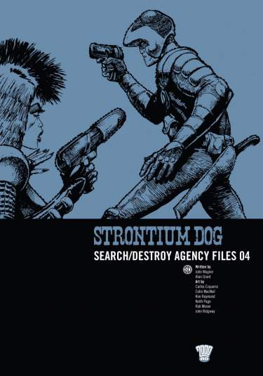 Strontium Dog: S/D Agency Files 04